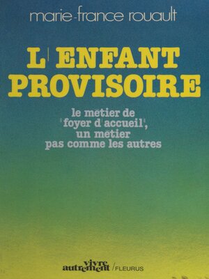 cover image of L'enfant provisoire